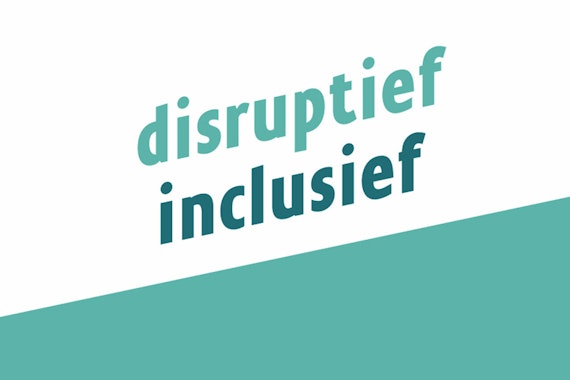 Disruptief Inclusief